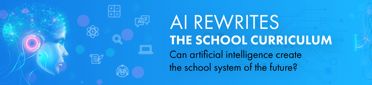 Banner about rewriting the school system with AI